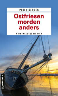 Ostfriesen morden anders : Kriminalgeschichten (Hauptkommissar Stahnke) （2. Aufl. 2023. 250 S. 205 mm）
