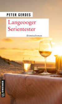 Langeooger Serientester : Inselkrimi (Hauptkommissar Stahnke 14) （2020. 2020. 315 S. 22 x 120 mm）