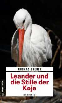 Leander und die Stille der Koje : Inselkrimi (Kommissar Leander 2) （2022. 568 S. 205 mm）