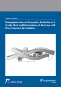Homogenization and Dimension Reduction of a Textile Shell and Minimization of Buckling with Microstructure-Optimization. : Dissertationsschrift （2021. 142 S. num., mostly col. illus.a and tab. 21 cm）