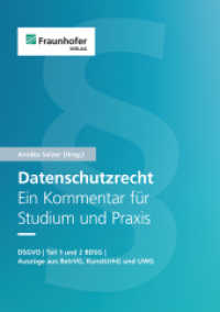 Datenschutzrecht. Ein Kommentar für Studium und Praxis. : DSGVO | Teil 1 und 2 BDSG | Auszüge aus BetrVG, KunstUrhG und UWG. （2022. 601 S. 21 cm）