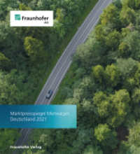 Marktpreisspiegel Mietwagen Deutschland 2021. （2022. 154 S. zahlr., teils farb. Abb. u. Tab. 23 cm）