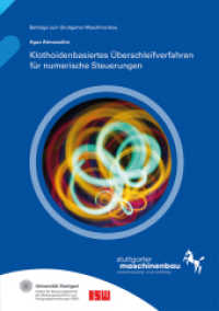 Klothoidenbasiertes Überschleifverfahren für numerische Steuerungen. : Dissertationsschrift (Beiträge zum Stuttgarter Maschinenbau 6) （2022. 225 S. zahlr. Abb. u. Tab. 21.0 cm）