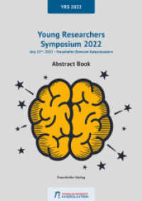Young Researchers Symposium 2022 (YRS 2022). : Abstract Book. （2022. 44 S. num., mostly col. illus. and tab. 29.7 cm）