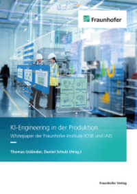KI-Engineering in der Produktion. : Whitepaper der Fraunhofer-Institute IOSB und IAIS. （2023. 28 S. mehrere farb. A. u. Tab. 29.7 cm）