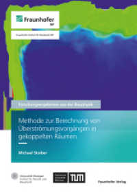 Methode zur Berechnung von Überströmungsvorgängen in gekoppelten Räumen : Dissertationsschrift (Forschungsergebnisse aus der Bauphysik 58) （2024. 235 S. zahlr. Abb. u. Tab. 21.0 cm）