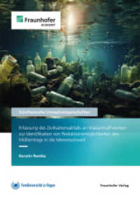 Erfassung des Zivilisationsabfalls an Wasserkraftwerken zur Identifikation von Reduktionsmöglichkeiten des Mülleintrags （2025. 151 S. zahlr. Abb. und Tab. 21 cm）