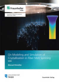 On Modeling and Simulation of Crystallization in Fiber Melt Spinning : Dissertationsschrift （2025. 129 S. num., mostly col. illus. and tab. 21.0 cm）