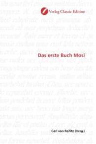 Das erste Buch Mosi （2010. 268 S. 220 mm）