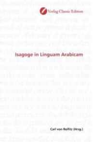 Isagoge in Linguam Arabicam （2010. 96 S. 220 mm）