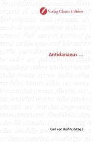 Antidanaeus ... （2010. 272 S. 220 mm）
