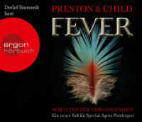 Fever, 6 Audio-CDs : Schatten der Vergangenheit, Lesung. Gekürzte Ausgabe. 458 Min. (Argon Hörbuch) （2. Aufl. 2011. 142 mm）
