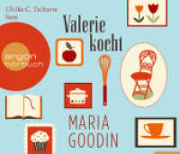 Valerie kocht, 5 Audio-CDs : Gekürzte Ausgabe, Lesung. 331 Min. (Argon Hörbuch) （2013. 141 mm）