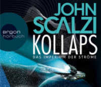 Kollaps - Das Imperium der Ströme, 6 Audio-CD : Gekürzte Ausgabe, Lesung. 420 Min. (Argon Hörbuch) （2017. 125 x 143 mm）