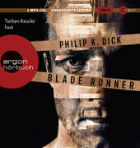 Blade Runner, 2 Audio-CD, 2 MP3 : Träumen Androiden von elektrischen Schafen?. 465 Min.. Lesung.Ungekürzte Ausgabe (Argon Hörbuch) （1. Auflage. 2017. 145.00 mm）
