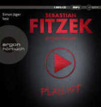 Playlist, 1 Audio-CD, 1 MP3 : Psychothriller. 412 Min.. Lesung.Gekürzte Ausgabe （3. Aufl. 2021. 145.00 mm）