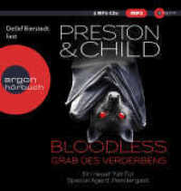 BLOODLESS - Grab des Verderbens, 2 Audio-CD, 2 MP3 : Ein neuer Fall für Special Agent Pendergast. Thriller. 649 Min.. Lesung.Gekürzte Ausgabe (Special Agent Pendergast 20) （2. Aufl. 2021. 145.00 mm）