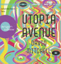 Utopia Avenue, 2 Audio-CD, 2 MP3 : 1038 Min.. Lesung.Gekürzte Ausgabe （1. Auflage, Gekürzte Ausgabe. 2022. 145.00 mm）