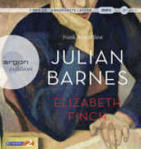 Elizabeth Finch, 2 Audio-CD, 2 MP3 : Roman. 410 Min.. Lesung.Ungekürzte Ausgabe （1. Auflage, Ungekürzte Ausgabe. 2022. 144.00 mm）