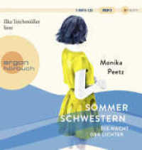Sommerschwestern - Die Nacht der Lichter, 1 Audio-CD, 1 MP3 : Roman. 479 Min.. Lesung.Gekürzte Ausgabe (Die Sommerschwestern-Romane 2) （1. Auflage, Gekürzte Ausgabe. 2023. 145.00 mm）