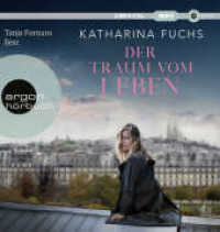 Der Traum vom Leben, 2 Audio-CD, 2 MP3 : Roman | SPIEGEL Bestseller-Autorin. 853 Min.. Lesung.Gekürzte Ausgabe （2. Aufl. 2023. 144.00 mm）