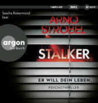 Stalker - Er will dein Leben., 1 Audio-CD, 1 MP3 : Nervenkitzel pur von Nr.1-Bestsellerautor Arno Strobel. 435 Min.. Lesung.Gekürzte Ausgabe （2. Aufl. 2024. 145.00 mm）