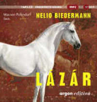 Lázár, 1 Audio-CD, 1 MP3 : 465 Min.. Lesung.Ungekürzte Ausgabe （1. Auflage, Ungekürzte Ausgabe. 2025）
