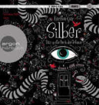 Silber - Das erste Buch der Träume, 2 Audio-CD, 2 MP3 : Roman. 575 Min.. Lesung.Ungekürzte Ausgabe (Sauerländer audio) （3. Aufl. 2018. 147.00 mm）