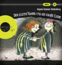 Der kleine Vampir und die große Liebe, 1 Audio-CD, 1 MP3 : 174 Min.. Lesung. Ungekürzte Ausgabe (Der kleine Vampir 5) （1. Auflage. 2020. 146.00 mm）