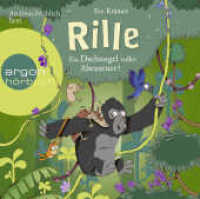 Rille - Ein Dschungel voller Abenteuer!, 2 Audio-CD : 104 Min.. Lesung.Ungekürzte Ausgabe (Rille 2) （1. Auflage, Ungekürzte Ausgabe. 2021. 124.00 x 142.00 mm）