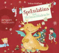 Spekulatius der Weihnachtsdrache, 2 Audio-CD : 158 Min.. Lesung.Ungekürzte Ausgabe (Argon Hörbuch) （5. Aufl. 2020. 125.00 x 140.00 mm）
