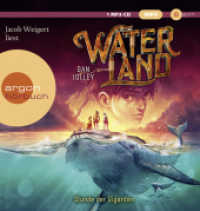 Waterland - Stunde der Giganten， 1 Audio-CD， 1 MP3 : Band 2. 339 Min.. Lesung. Gekürzte Ausgabe (Waterland 2)