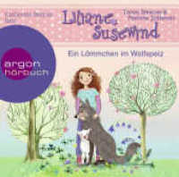 Liliane Susewind - Ein Lämmchen im Wolfspelz : 60 Min.. Lesung.Ungekürzte Ausgabe (Argon Hörbuch) （1. Auflage, Ungekürzte Ausgabe. 2021. 125.00 x 142.00 mm）