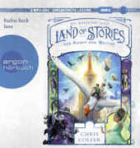 Land of Stories: Das magische Land 6 - Der Kampf der Welten, 2 Audio-CD, 2 MP3 : 682 Min.. Lesung.Ungekürzte Ausgabe (Land of Stories / Das magische Land 6) （1. Auflage, Ungekürzte Ausgabe. 2021. 145.00 mm）