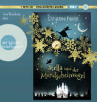 Stella und der Mondscheinvogel, 1 Audio-CD, 1 MP3 : 250 Min.. Lesung. Ungekürzte Ausgabe （1. Auflage, Ungekürzte Ausgabe. 2021. 145.00 mm）