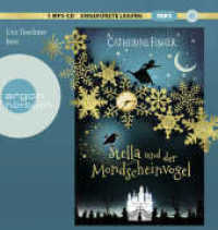 Stella und der Mondscheinvogel, 1 Audio-CD, 1 MP3 : 250 Min.. Lesung. Ungekürzte Ausgabe （1. Auflage, Ungekürzte Ausgabe. 2021. 145.00 mm）