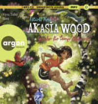 Akasia Wood - Gefahr für Camp Highwood, 1 Audio-CD, 1 MP3 : Spannendes Fantasyabenteuer ab 9. 300 Min.. Lesung.Ungekürzte Ausgabe (Akasia Wood-Reihe 2) （1. Auflage, Ungekürzte Ausgabe. 2023. 145.00 mm）