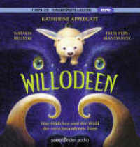 Willodeen - Das Mädchen und der Wald der verschwundenen Tiere, 1 Audio-CD, 1 MP3 : 219 Min.. Lesung.Ungekürzte Ausgabe （1. Auflage, Ungekürzte Ausgabe. 2023. 145.00 mm）