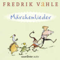 Märchenlieder, Audio-CD : 9 Lieder nach den Brüder Grimm. 40 Min.. Musik (Sauerländer audio) （3. Aufl. 2008. 142.00 mm）