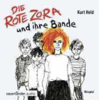 Die rote Zora und ihre Bande, 1 Audio-CD : Hörspiel. 73 Min.. Hörspiel.Gekürzte Ausgabe （6. Aufl. 2008. 142.00 mm）
