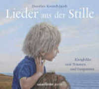 Lieder aus der Stille, 1 Audio-CD : Klangbilder zum Träumen und Entspannen. Ungekürzte Ausgabe. 60 Min.. Musik (Argon Hörbuch) （3. Aufl. 2015. 140.00 mm）
