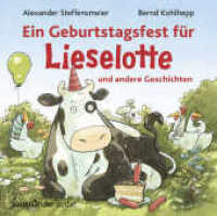 Ein Geburtstagsfest für Lieselotte und andere Geschichten, 1 Audio-CD : Drei Abenteuer mit Kuh Lieselotte für Mädchen und Jungen ab 3 Jahren. 60 Min.. Lesung. Ungekürzte Ausgabe (Kuh Lieselotte 3, 12, 19) （4. Aufl. 2016. 125.00 x 143.00 mm）