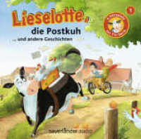 Lieselotte die Postkuh, 1 Audio-CD : ... und andere Geschichten. 40 Min.. Hörspiel.Gekürzte Ausgabe (Lieselotte Filmhörspiele 1) （4. Aufl. 2020. 125.00 x 142.00 mm）