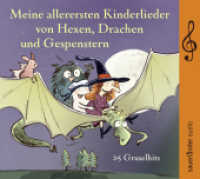 Meine allerersten Kinderlieder von Hexen, Drachen und Gespenstern, 1 Audio-CD : 25 Gruselhits. 73 Min.. Musik (Argon Hörbuch) （2. Aufl. 2019. 125.00 x 139.00 mm）