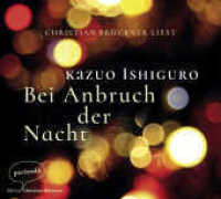 Bei Anbruch der Nacht, 2 Audio-CDs : 123 Min.. Lesung. Ungekürzte Ausgabe （2. Aufl. 2017. 141.00 mm）