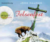Felsenfest, 6 Audio-CDs : Alpenkrimi. 496 Min.. Lesung. Gekürzte Ausgabe (Kommissar Jennerwein ermittelt 6) （5. Aufl. 2015. 143.00 mm）