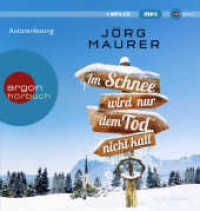 Im Schnee wird nur dem Tod nicht kalt, 1 Audio-CD, 1 MP3 : 647 Min.. Lesung. Gekürzte Ausgabe (Kommissar Jennerwein ermittelt .11) （1. Auflage, Gekürzte Ausgabe. 2019. 145.00 mm）