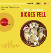 Dickes Fell， 1 Audio-CD， 1 MP3 : Roman. 306 Min.. Lesung.Gekürzte Ausgabe (Argon Hörbuch)