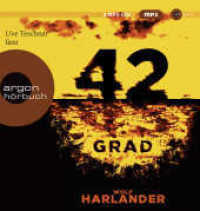42 Grad, 2 Audio-CD, 2 MP3 : 636 Min.. Lesung.Gekürzte Ausgabe (Argon Hörbuch) （1. Auflage, Gekürzte Ausgabe. 2021. 145.00 mm）