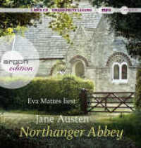 Northanger Abbey, 1 Audio-CD, 1 MP3 : 520 Min.. Lesung. Ungekürzte Ausgabe （1. Auflage, Ungekürzte Ausgabe. 2021. 145.00 mm）